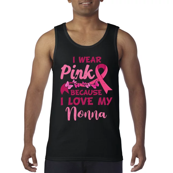 I Wear Pink I Love My Nonna Breast Cancer Awareness Tank Top