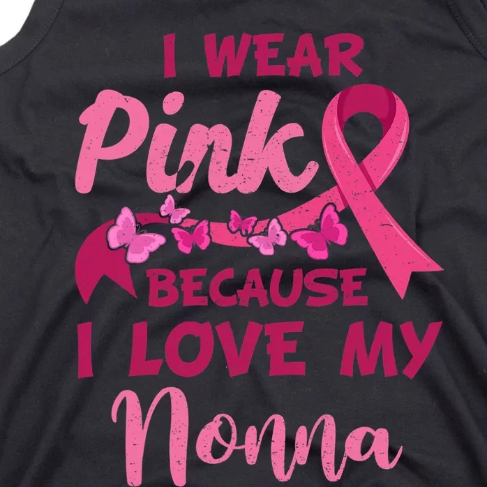 I Wear Pink I Love My Nonna Breast Cancer Awareness Tank Top