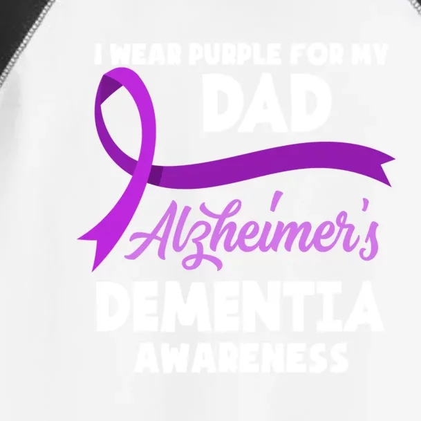 I Wear Purple For My Dad Alzheimer's Detia Awareness Meaningful Gift Toddler Fine Jersey T-Shirt