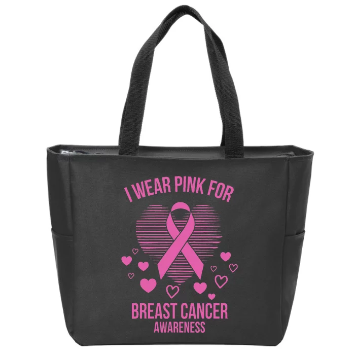 I Wear Pink Ribbon Heart Cool Breast Cancer Awareness Gift Zip Tote Bag