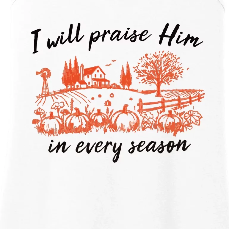 I Will Praise Him In Every Season Jesus Ladies Essential Tank