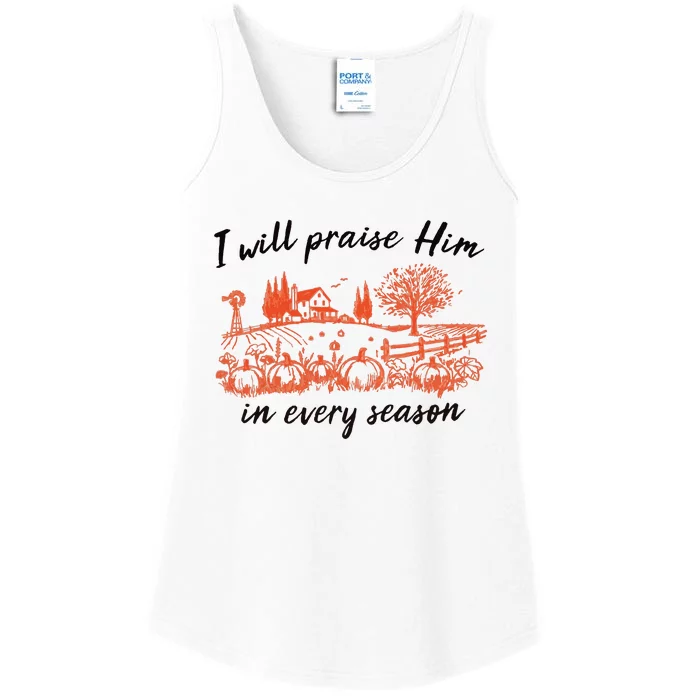 I Will Praise Him In Every Season Jesus Ladies Essential Tank