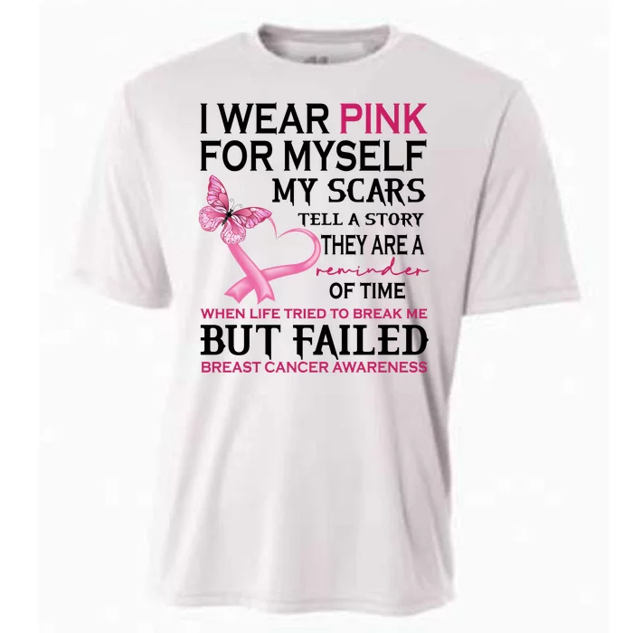 I Wear Pink For Myself My Scars But Failed Breast Cancer Cooling Performance Crew T-Shirt