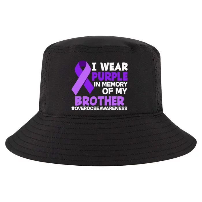 I Wear Purple In Memory Of My Brother Overdose Awareness Cool Comfort Performance Bucket Hat