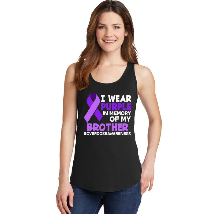 I Wear Purple In Memory Of My Brother Overdose Awareness Ladies Essential Tank