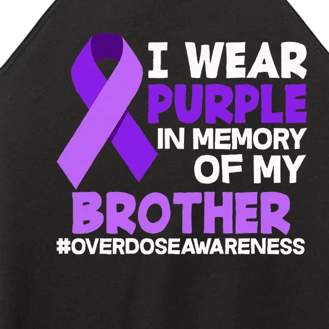 I Wear Purple In Memory Of My Brother Overdose Awareness Women’s Perfect Tri Rocker Tank