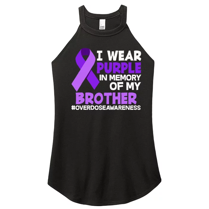 I Wear Purple In Memory Of My Brother Overdose Awareness Women’s Perfect Tri Rocker Tank