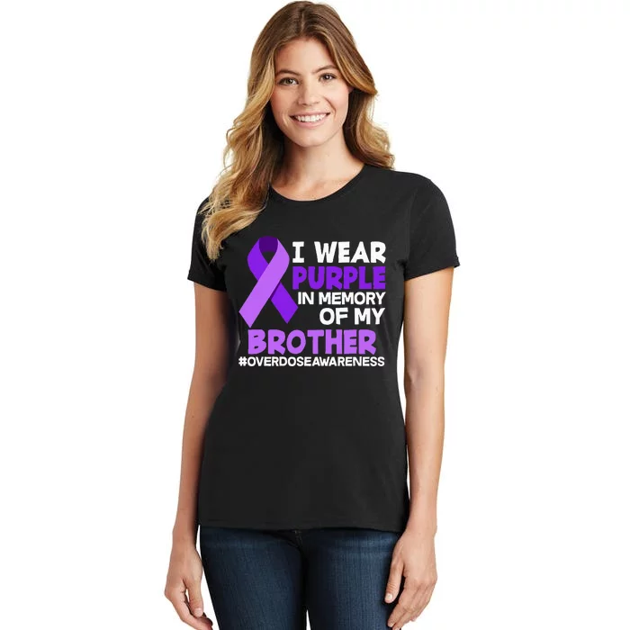 I Wear Purple In Memory Of My Brother Overdose Awareness Women's T-Shirt