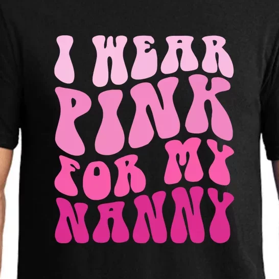 I Wear Pink For My Nanny Matching Family Breast Cancer Awareness Pajama Set