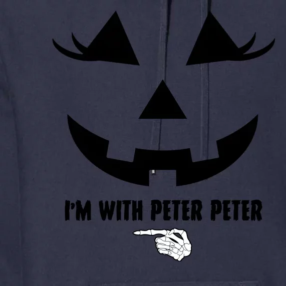 I'm With Peter Peter Funny Halloween Skeleton Hand Premium Hoodie