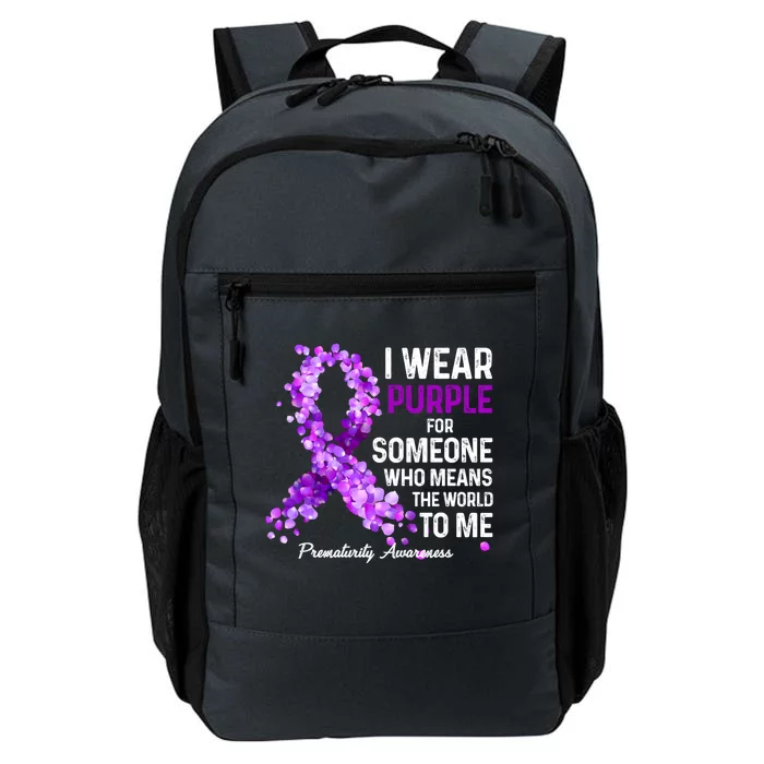 I Wear Purple For Someone Special Prematurity Awareness Cute Gift Daily Commute Backpack