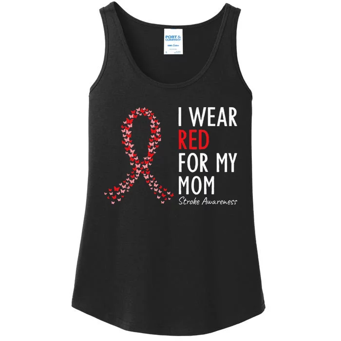 I Wear Red For My Mom Stroke Awareness Survivor Warrior Ladies Essential Tank