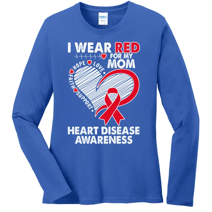 I Wear Red For My Mom Heart Disease Awareness Chd Survivors Gift Ladies Long Sleeve Shirt