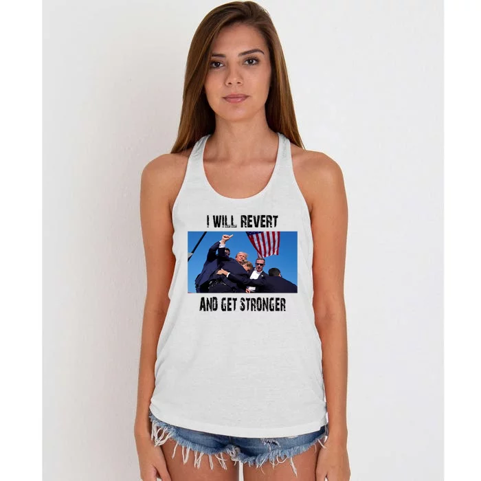 I Will Revert And Get Stronger Donald Trump Supporter Gift Women's Knotted Racerback Tank