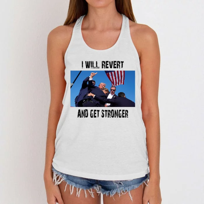 I Will Revert And Get Stronger Donald Trump Supporter Gift Women's Knotted Racerback Tank