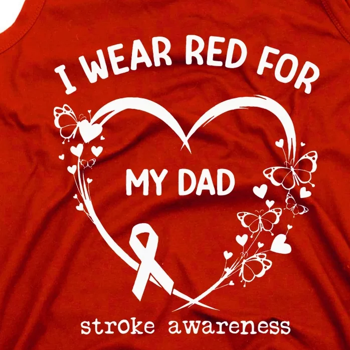 I Wear Red For My Dad Butterfly Heart Stroke Awareness Month Tank Top