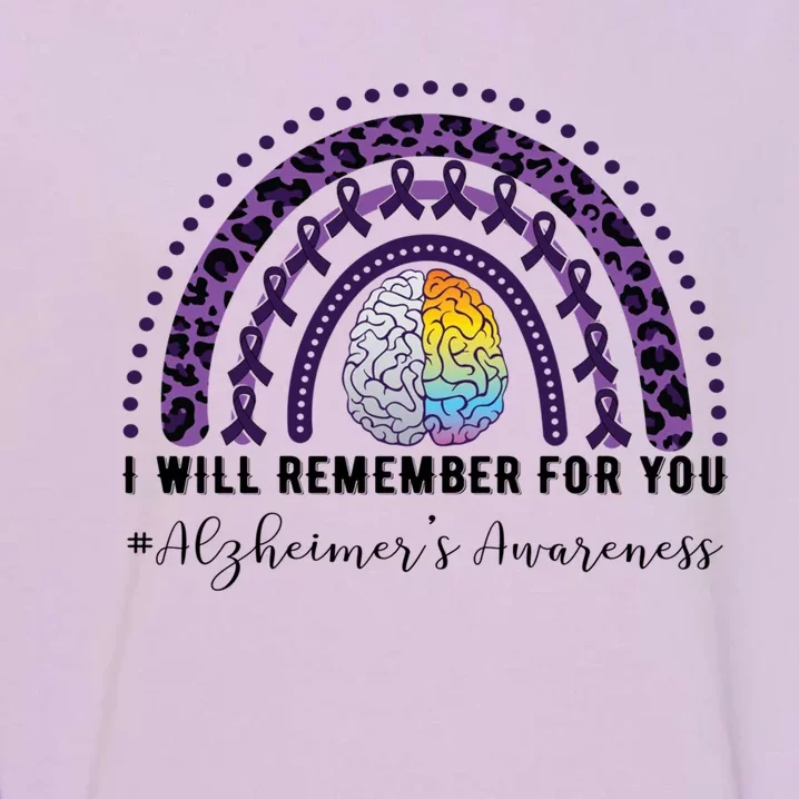 I Will Remember For You Rainbow Brain Alzheimer's Awareness Great Gift Garment-Dyed Sweatshirt