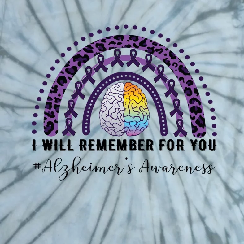 I Will Remember For You Rainbow Brain Alzheimer's Awareness Great Gift Tie-Dye T-Shirt