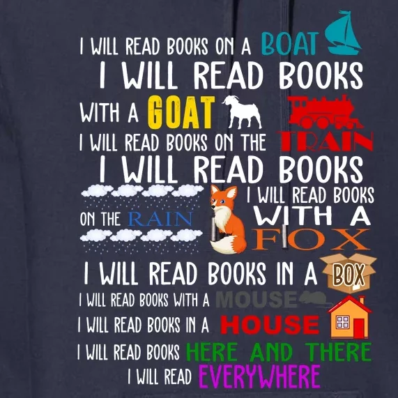 I Will Read Books Everywhere Premium Hoodie