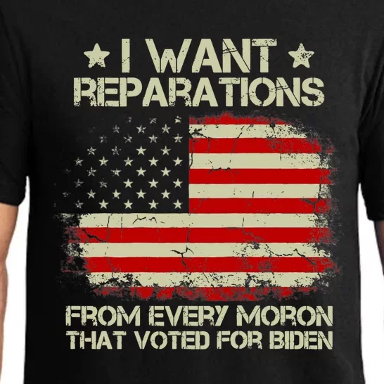 I Want Reparations From Every Moron That Voted Biden ON BACK Tank Top Pajama Set