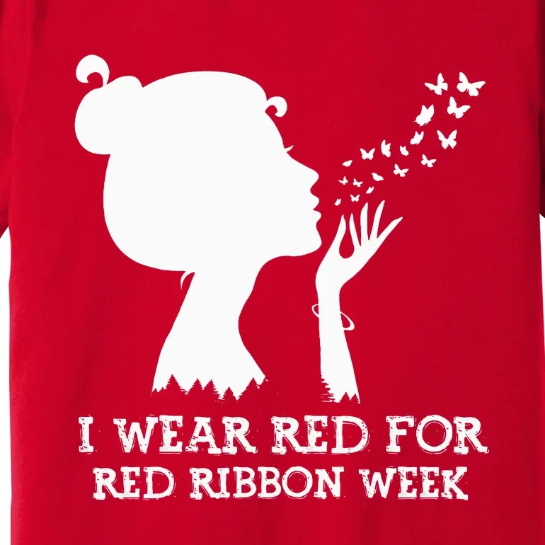 I Wear Red For Red Ribbon Week Awareness American Premium T-Shirt