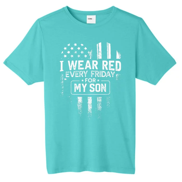 I Wear Red Every Friday For My Son Mom Dad ChromaSoft Performance T-Shirt