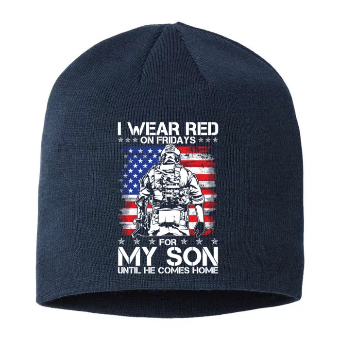 I Wear Red On Fridays For My Son Until He Comes Home Red White And Blue 8 1/2in Sustainable Knit Beanie