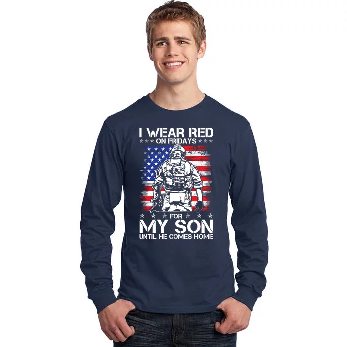 I Wear Red On Fridays For My Son Until He Comes Home Red White And Blue Tall Long Sleeve T-Shirt