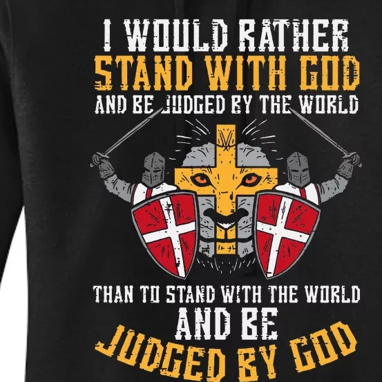 I Would Rather Stand With God Jesus Christian Women's Pullover Hoodie