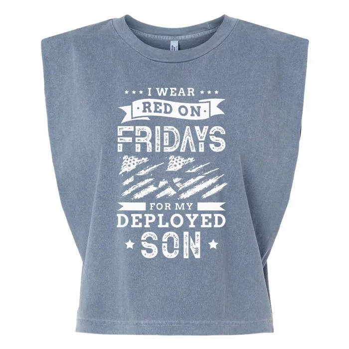 I Wear Red On Fridays For My Deployed Son Soldier Mom Garment-Dyed Women's Muscle Tee