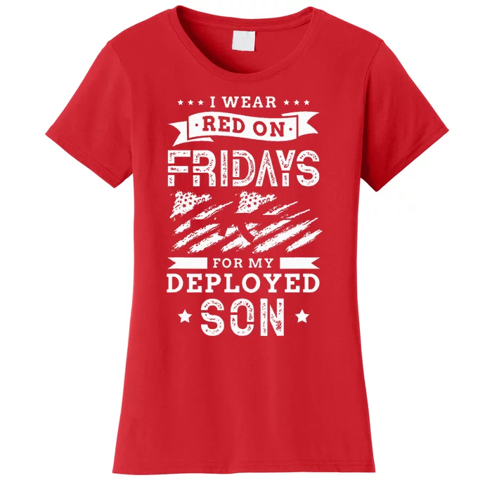 I Wear Red On Fridays For My Deployed Son Soldier Mom Women's T-Shirt