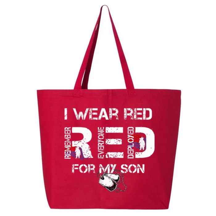 I Wear Red For My Son Remember Everyone Deployed RED Friday 25L Jumbo Tote