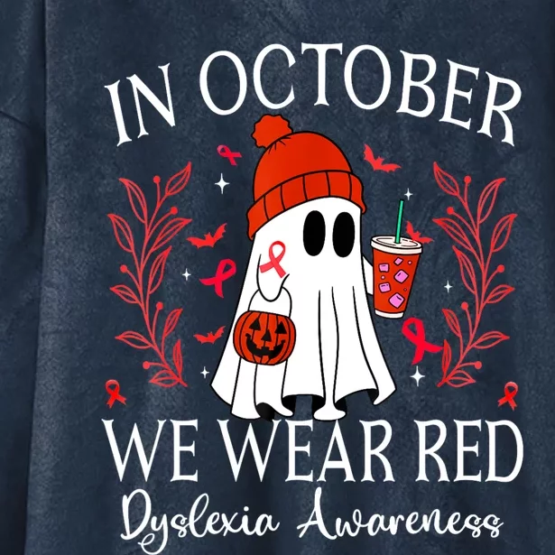 I Wear Red Dyslexia Awareness Month Dyslexia Hooded Wearable Blanket