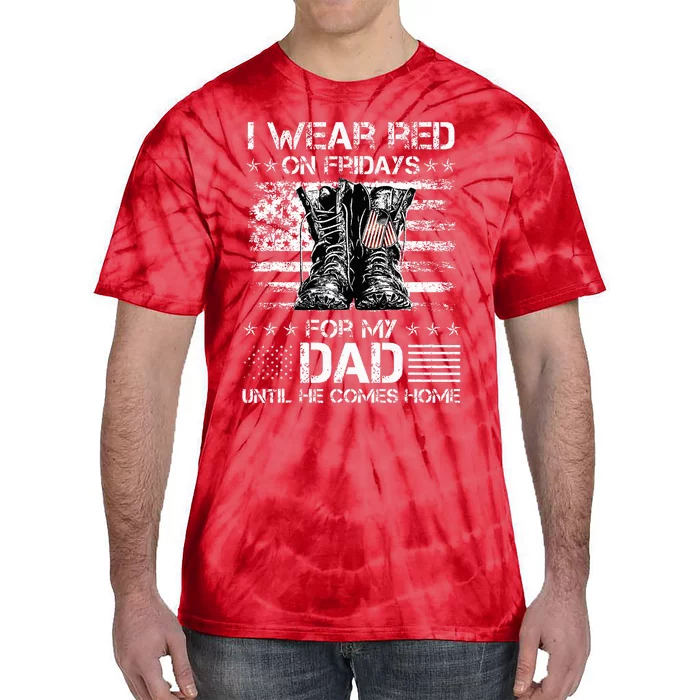 I Wear Red On Friday For My Dad Combat Boots Veteran Day Tie-Dye T-Shirt