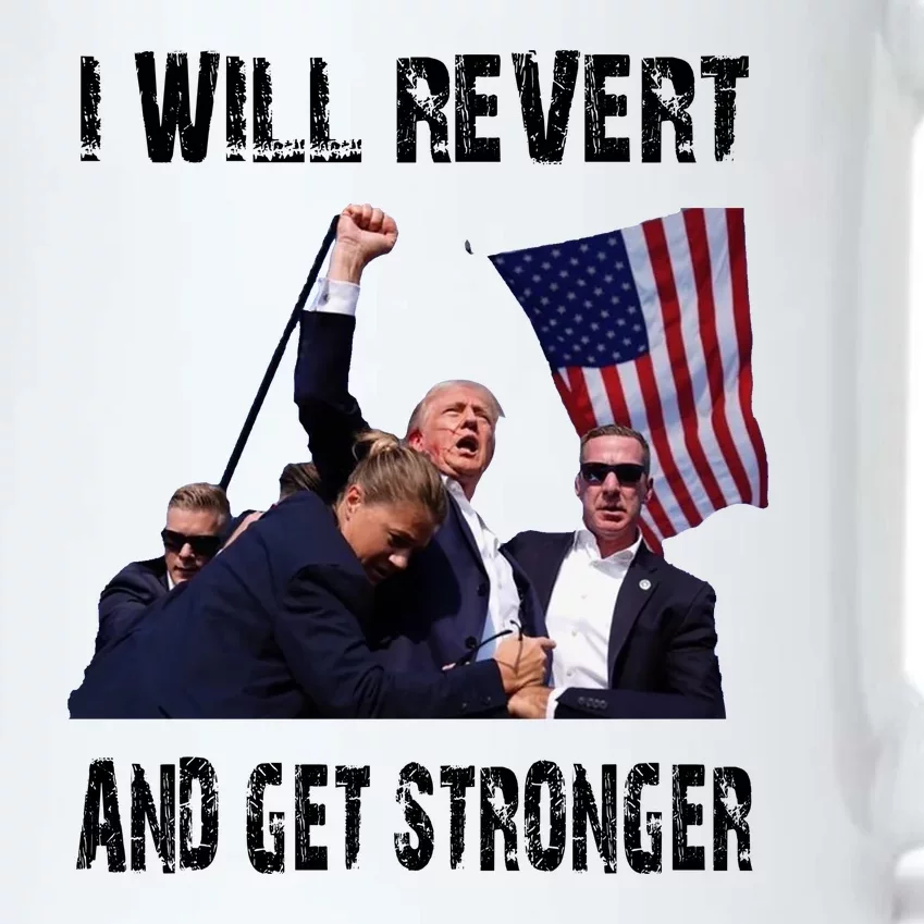 I Will Revert And Get Stronger Trump Lovers Gift Black Color Changing Mug