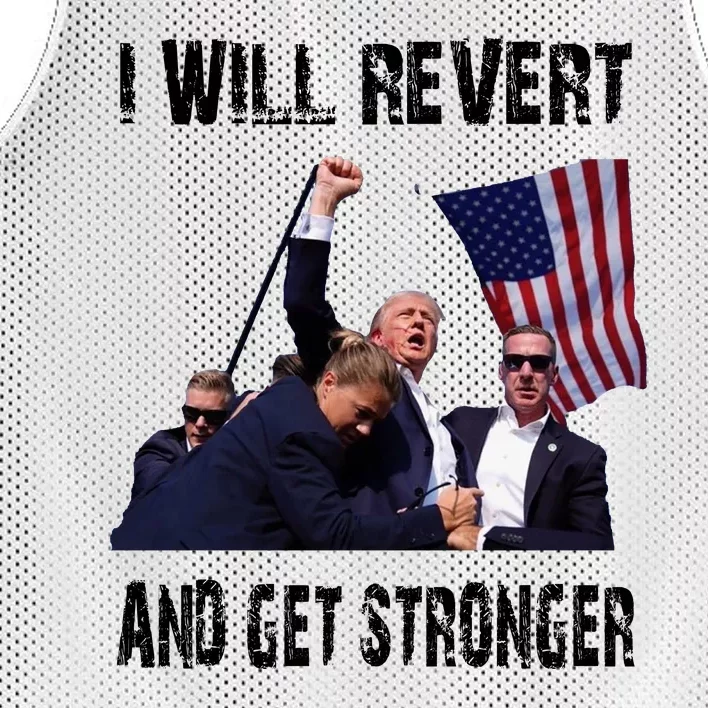 I Will Revert And Get Stronger Trump Lovers Gift Mesh Reversible Basketball Jersey Tank