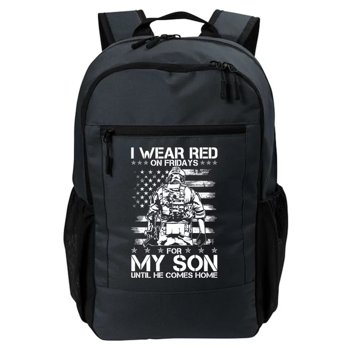 I Wear Red On Fridays For My Son Until He Comes Home Daily Commute Backpack