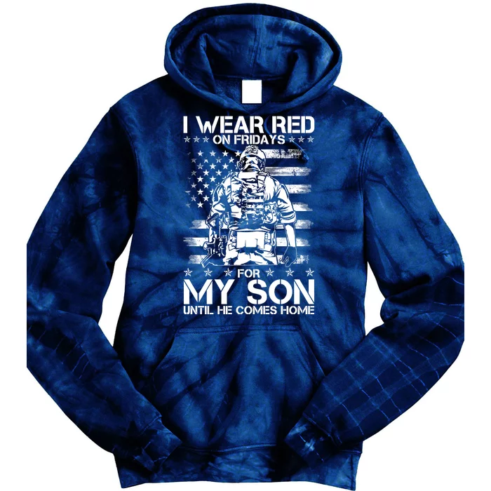 I Wear Red On Fridays For My Son Until He Comes Home Tie Dye Hoodie