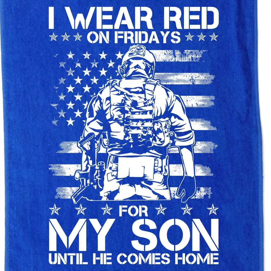 I Wear Red On Fridays For My Son Until He Comes Home Platinum Collection Golf Towel