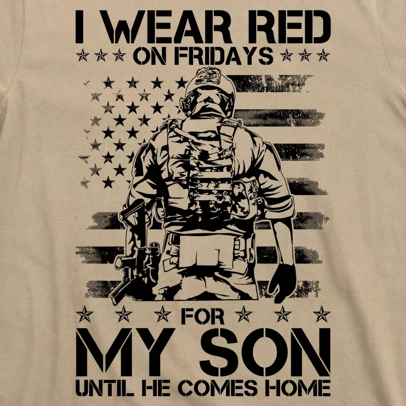 I Wear Red On Fridays For My Son Until He Comes Home T-Shirt