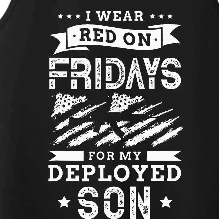 I Wear Red On Fridays For My Deployed Son Soldier Mom Performance Tank