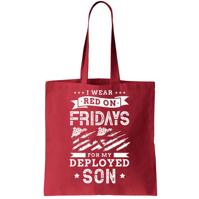 I Wear Red On Fridays For My Deployed Son Soldier Mom Tote Bag