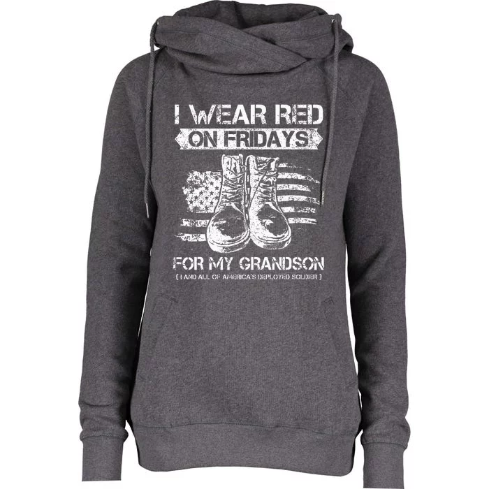 I Wear Red On Fridays For My Grandson Proud US Military Gift Womens Funnel Neck Pullover Hood