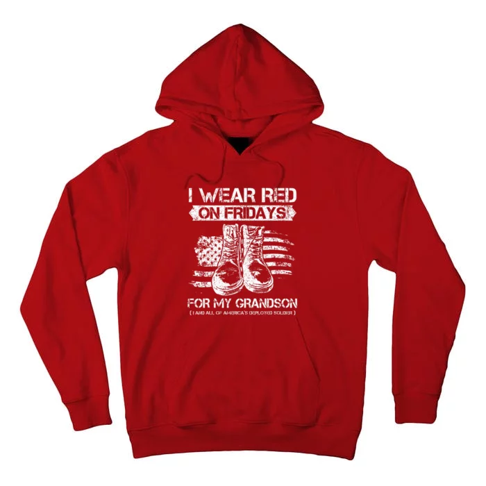 I Wear Red On Fridays For My Grandson Proud US Military Gift Tall Hoodie