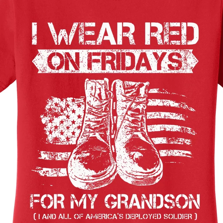 I Wear Red On Fridays For My Grandson Proud US Military Gift Women's T-Shirt