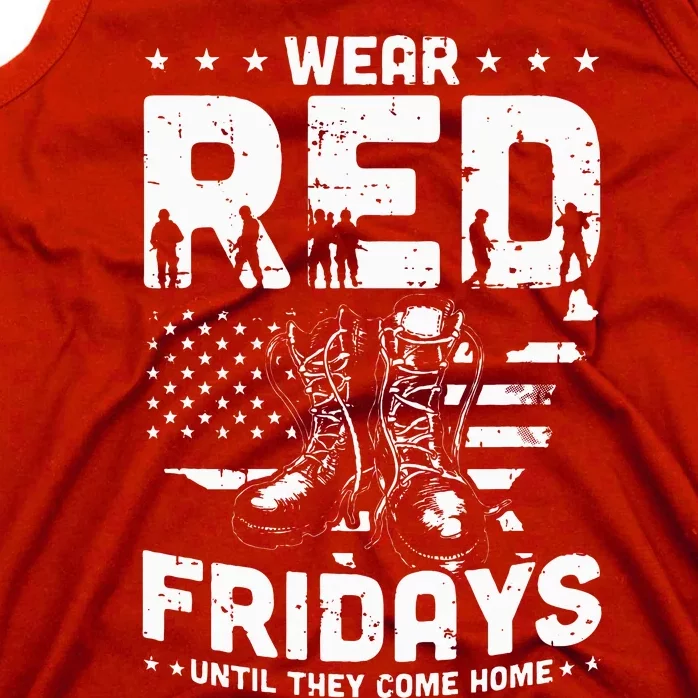 I Wear Red On Fridays Until They Come Home Duty US Military Tank Top