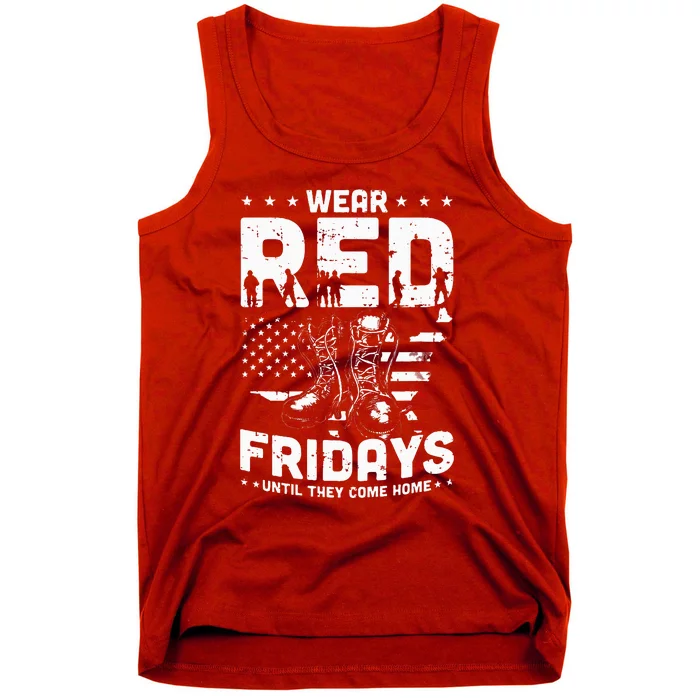 I Wear Red On Fridays Until They Come Home Duty US Military Tank Top