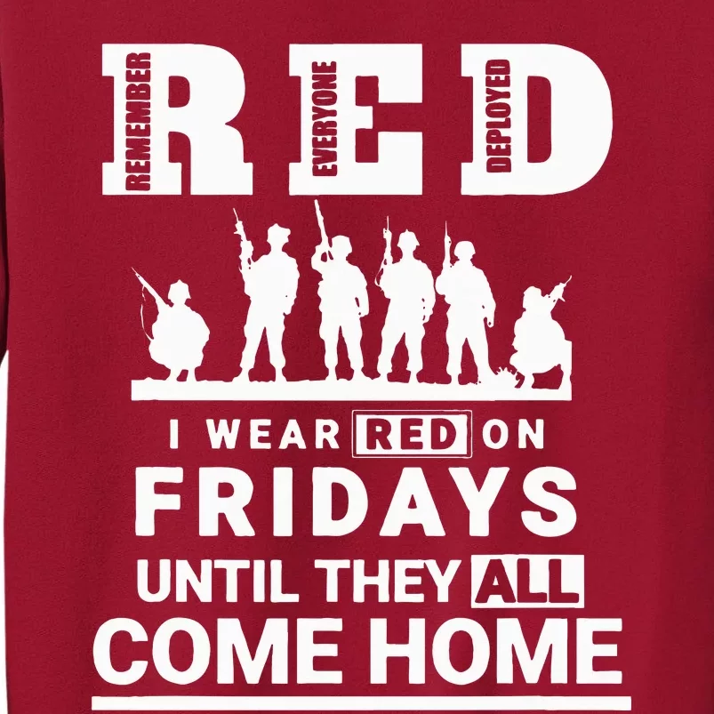 I Wear Red On Fridays Until They All Come Home Tall Sweatshirt