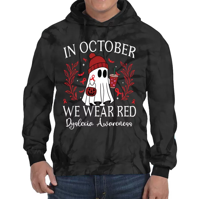 I Wear Red Dyslexia Awareness Month Dyslexia Tie Dye Hoodie