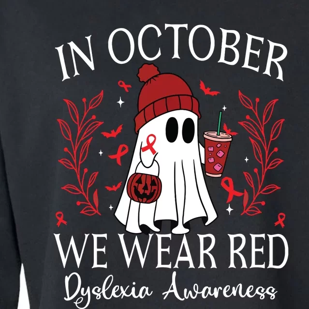 I Wear Red Dyslexia Awareness Month Dyslexia Cropped Pullover Crew